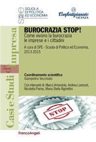 Burocrazia stop! Come vivono la burocrazia le imprese e i cittadini - Librerie.coop