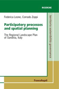 Participatory processes and spatial planning. The Regional Landscape Plan of Sardinia, Italy - Librerie.coop