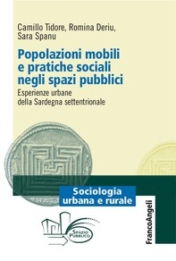 Popolazioni mobili e pratiche sociali negli spazi pubblici - Librerie.coop
