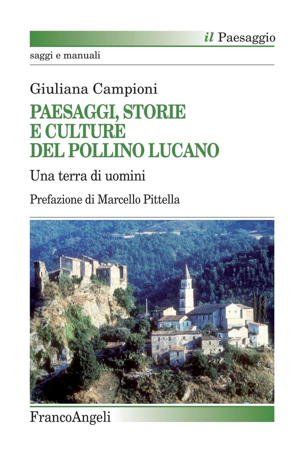 Paesaggi, storie e culture del Pollino lucano - Librerie.coop