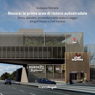 Novara: la prima area di ristoro autostradale - Librerie.coop