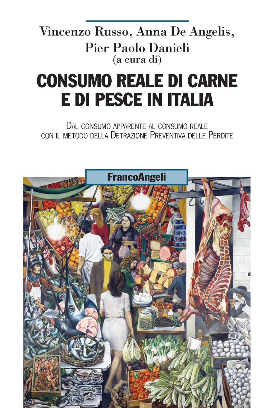 Consumo reale di carne e di pesce in Italia - Librerie.coop