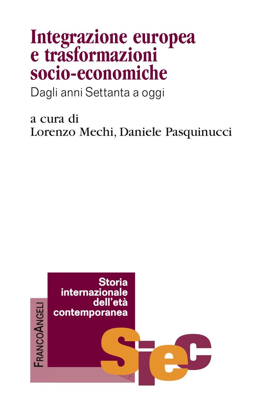 Integrazione europea e trasformazioni socio-economiche - Librerie.coop