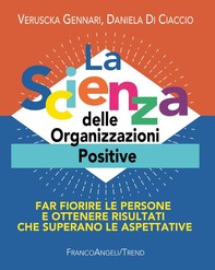 La Scienza delle Organizzazioni Positive - Librerie.coop