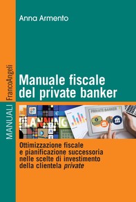 Manuale fiscale del private banker - Librerie.coop