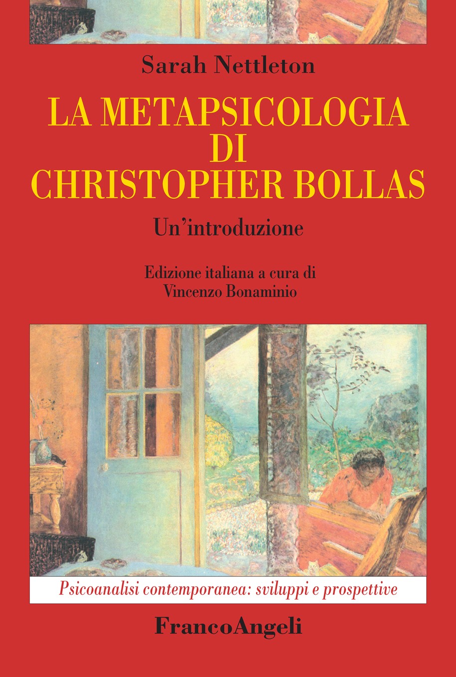 La metapsicologia di Christopher Bollas - Librerie.coop