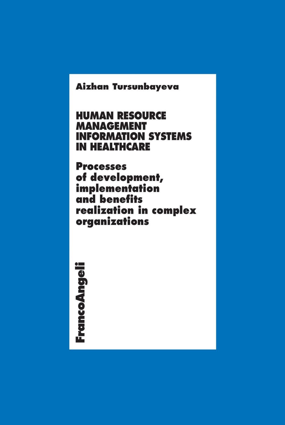 Human Resource Management Information Systems in Healthcare - Librerie.coop