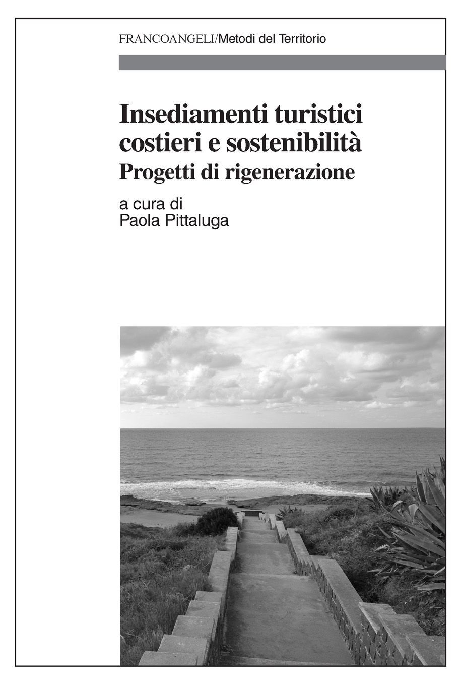 Insediamenti turistici costieri e sostenibilità - Librerie.coop