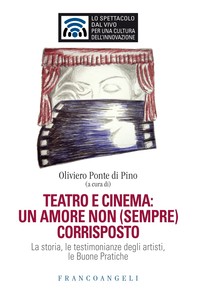 Teatro e cinema: un amore non (sempre) corrisposto - Librerie.coop