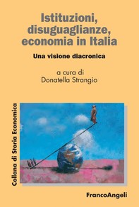 Istituzioni, disuguaglianze, economia in Italia - Librerie.coop
