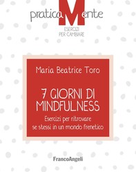 7 giorni di  Mindfulness - Librerie.coop