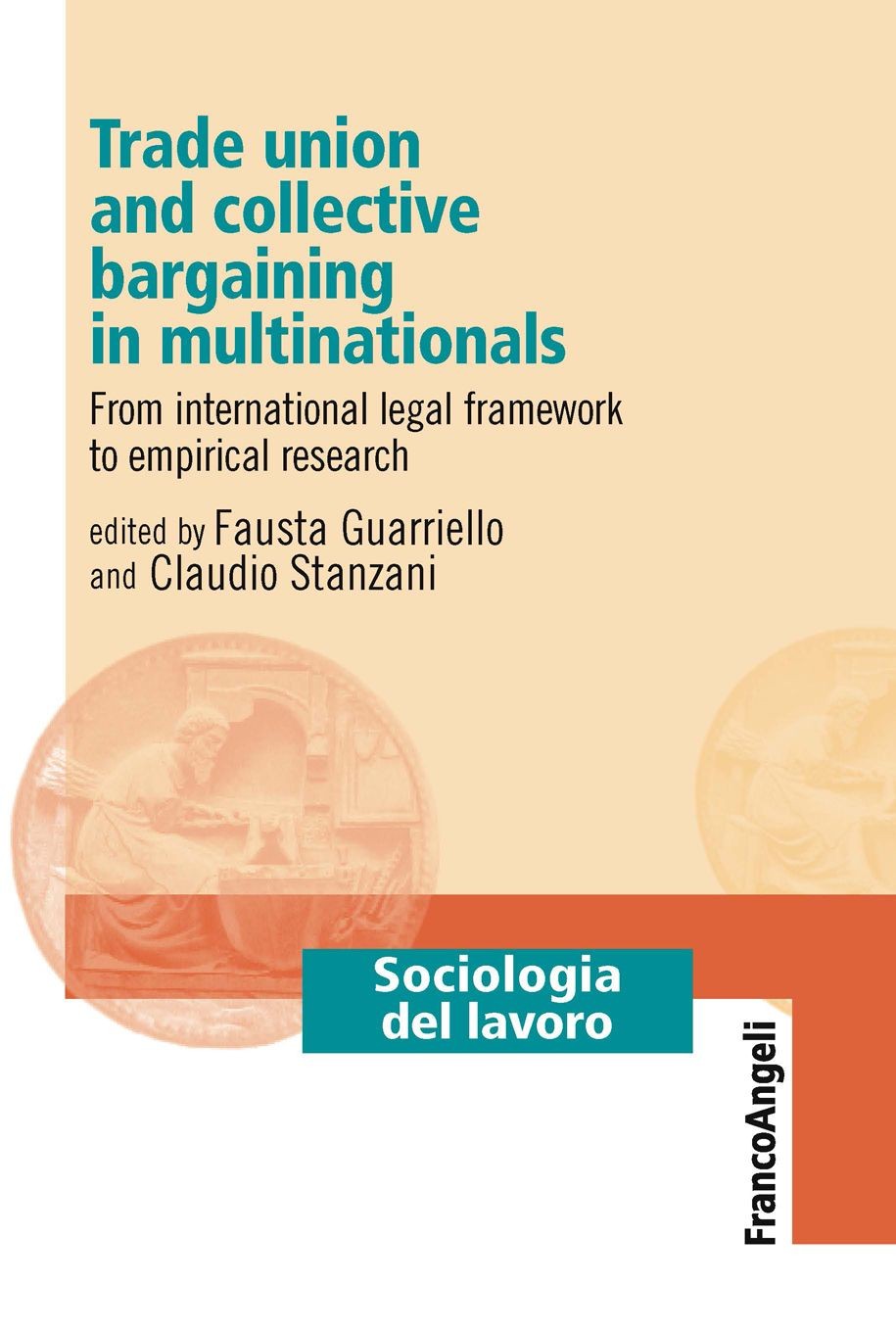 Trade union and collective bargaining in multinationals - Librerie.coop