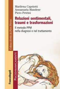 Relazioni sentimentali, traumi e trasformazioni - Librerie.coop