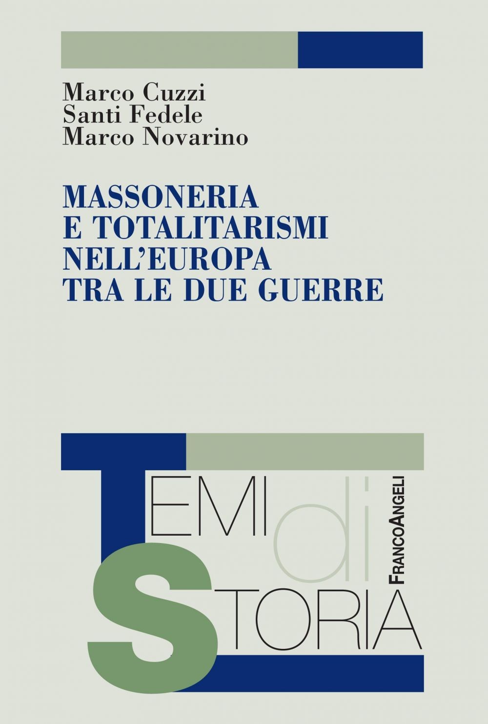 Massoneria e totalitarismi nell'Europa tra le due guerre - Librerie.coop