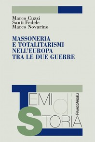 Massoneria e totalitarismi nell'Europa tra le due guerre - Librerie.coop