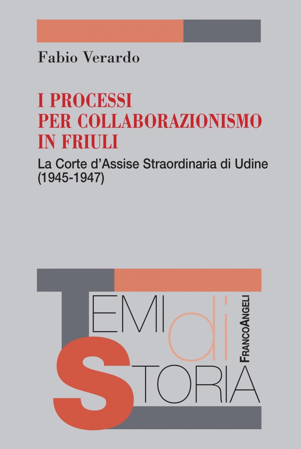 I processi per collaborazionismo in Friuli - Librerie.coop