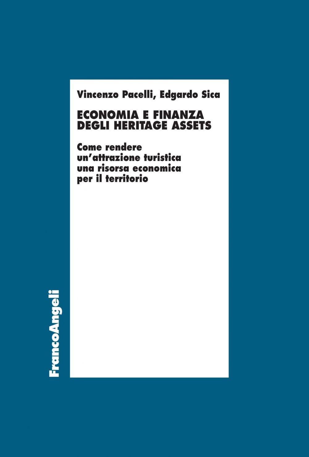Economia e finanza degli heritage assets - Librerie.coop