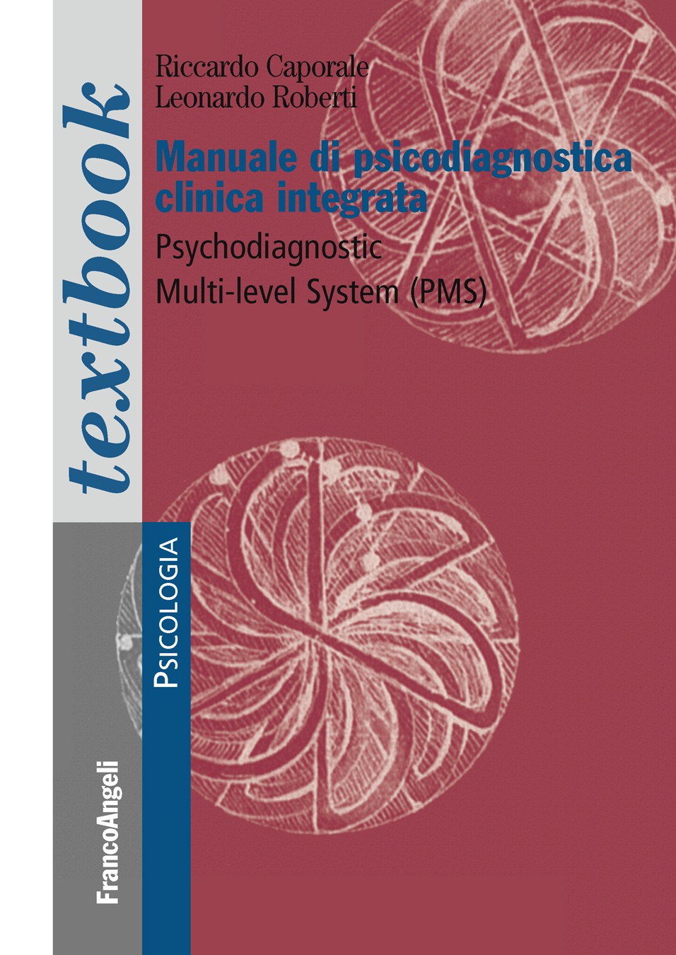 Manuale di psicodiagnostica clinica integrata - Librerie.coop