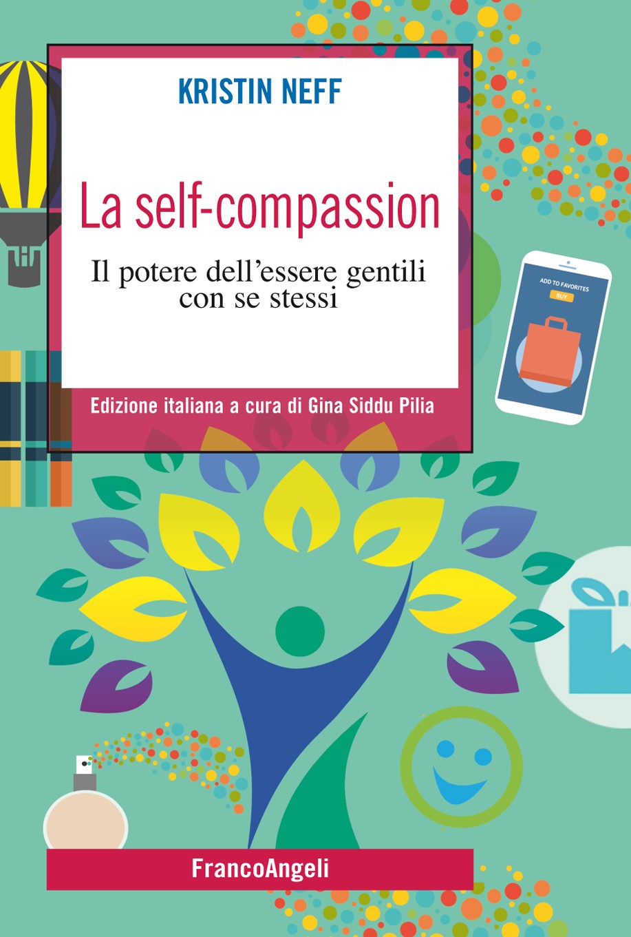 La self-compassion - Librerie.coop