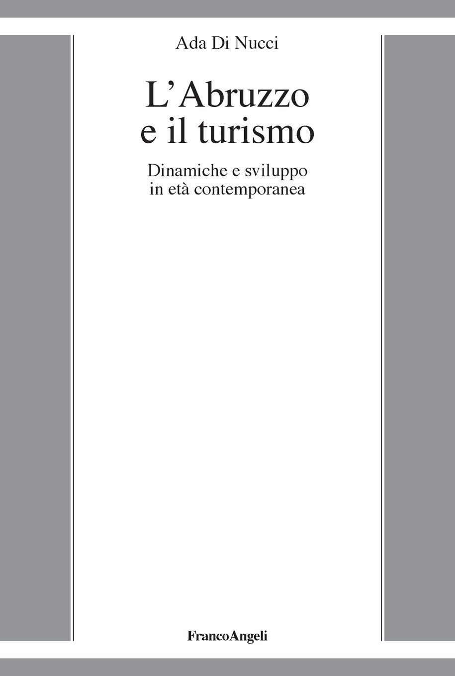 L'Abruzzo e il turismo - Librerie.coop