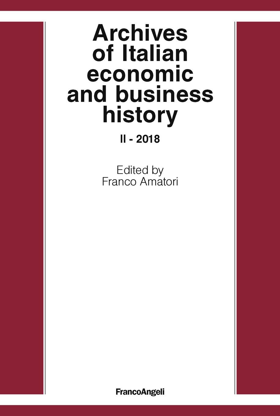 Archives of Italian economic and business history  II- 2018 - Librerie.coop