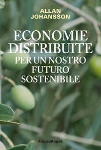 Economie distribuite per un nostro futuro sostenibile - Librerie.coop