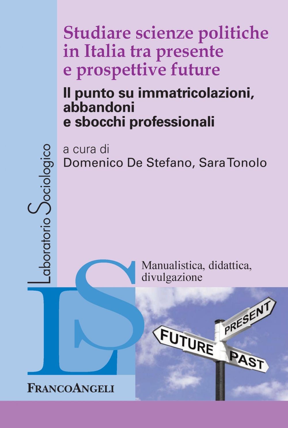Studiare scienze politiche in Italia tra presente e prospettive future - Librerie.coop