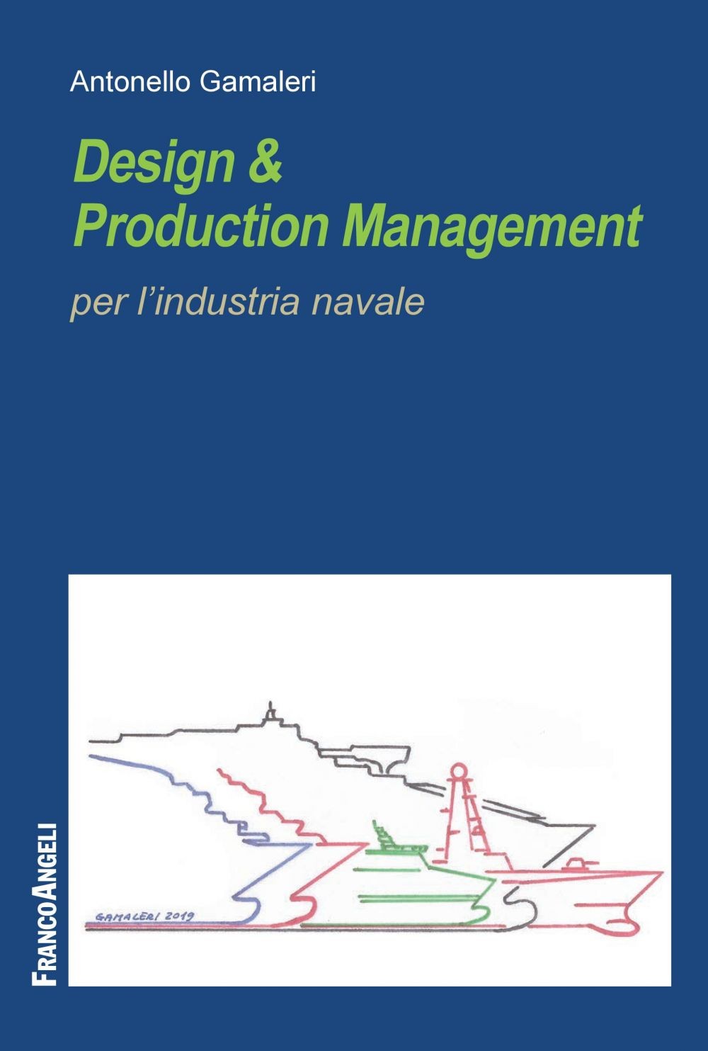 Design & Production Management per l'industria navale - Librerie.coop