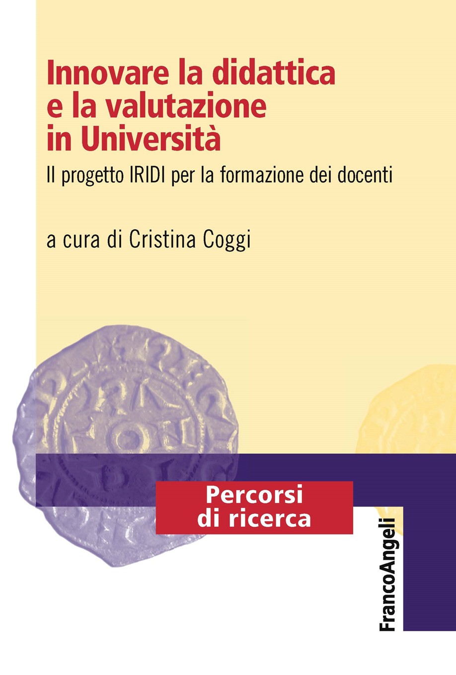 Innovare la didattica e la valutazione in Università - Librerie.coop