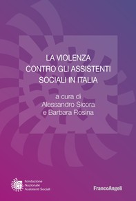 La violenza contro gli assistenti sociali in Italia - Librerie.coop