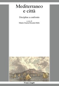 Mediterraneo e città - Librerie.coop