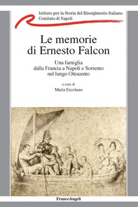 Le memorie di Ernesto Falcon - Librerie.coop