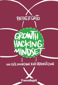 Growth Hacking Mindset - Librerie.coop