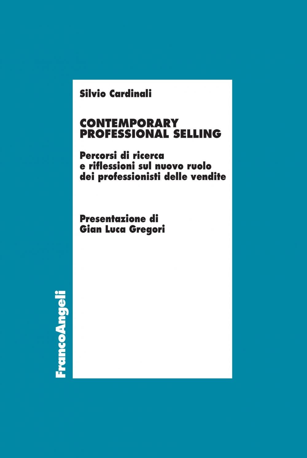 Contemporary professional selling - Librerie.coop