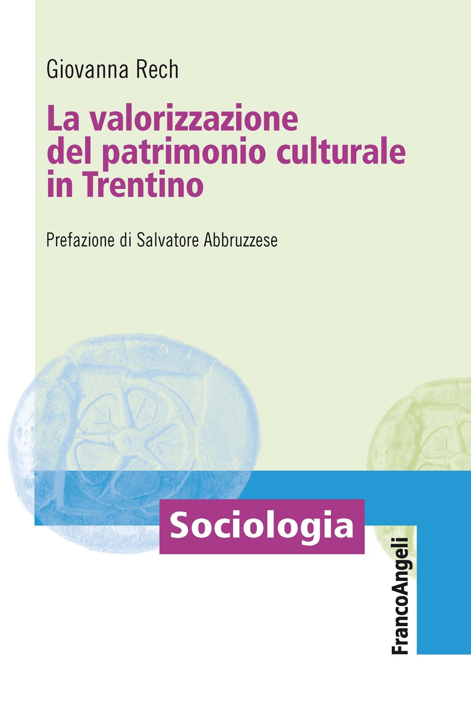 La valorizzazione del patrimonio culturale in Trentino - Librerie.coop
