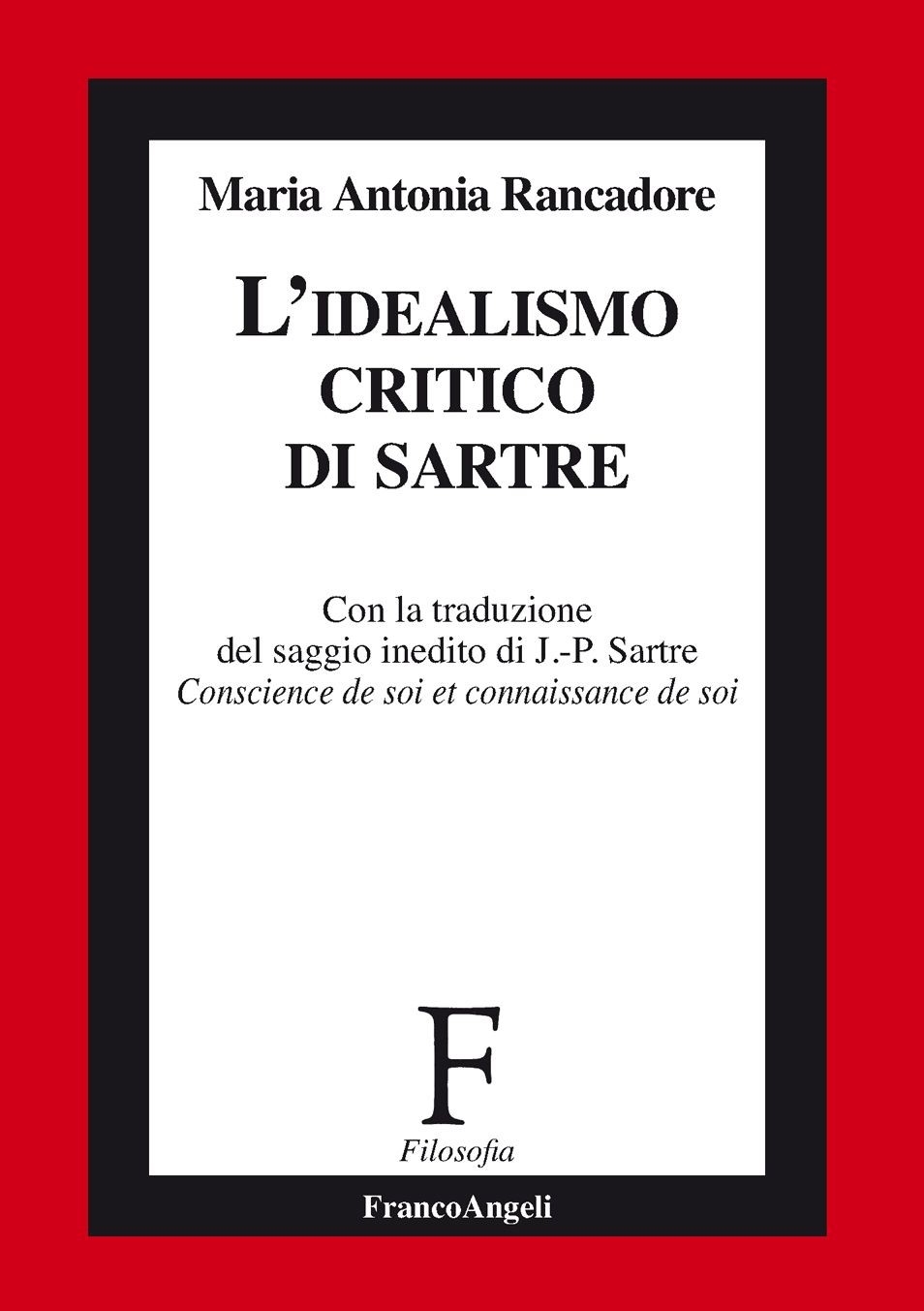 L'idealismo critico di Sartre - Librerie.coop