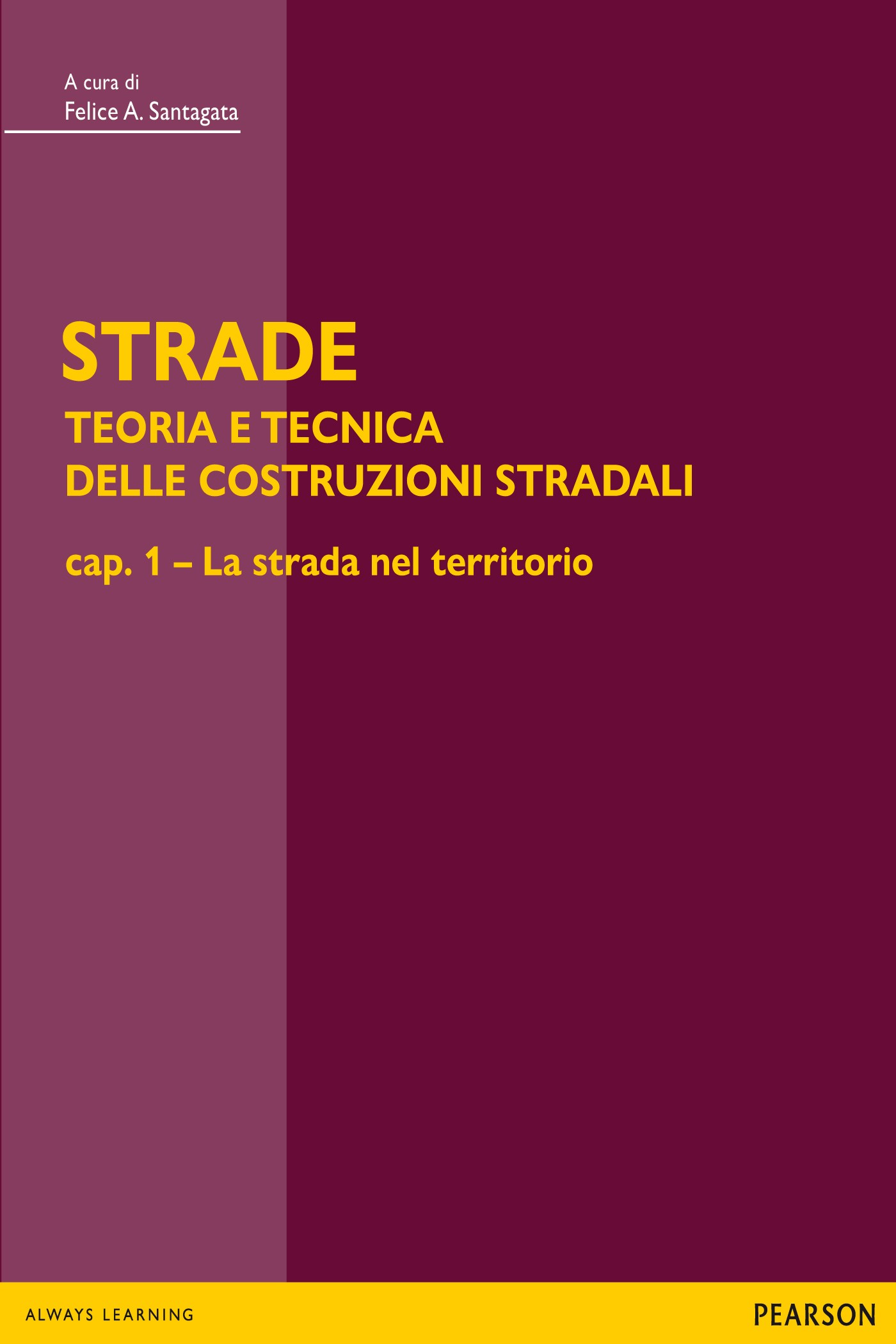 STRADE – cap. 1 La strada nel territorio - Librerie.coop
