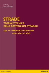 STRADE – Cap.11 Materiali di riciclo nelle costruzioni stradali - Librerie.coop
