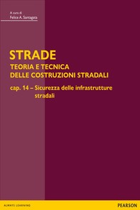 STRADE – cap. 14 Sicurezza delle infrastrutture stradali - Librerie.coop