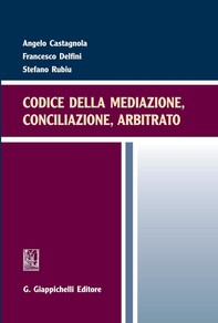 Codice della mediazione, conciliazione, arbitrato - Librerie.coop