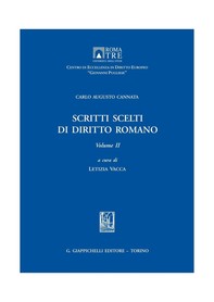 Scritti scelti di diritto romano - Librerie.coop