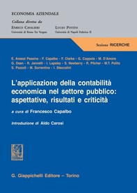 L'applicazione della contabilità economica nel settore pubblico: aspettative, risultati e criticità - Librerie.coop