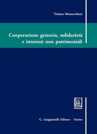 Cooperazione gestoria, solidarietà e interessi non patrimoniali - Librerie.coop