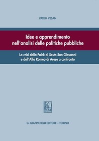 Idee e apprendimento nell'analisi delle politiche pubbliche - Librerie.coop