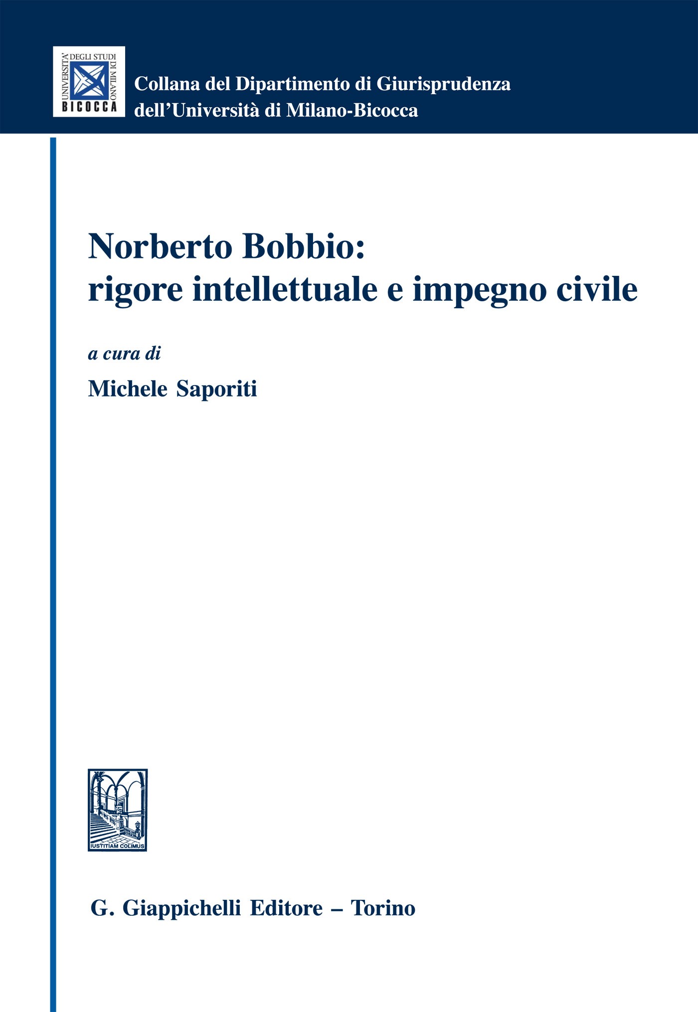 Norberto Bobbio: rigore intellettuale e impegno civile - Librerie.coop