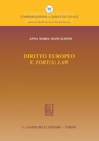 Diritto europeo e tort(s) law - Librerie.coop