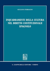 Inquadramenti della cultura nel diritto costituzionale spagnolo - Librerie.coop