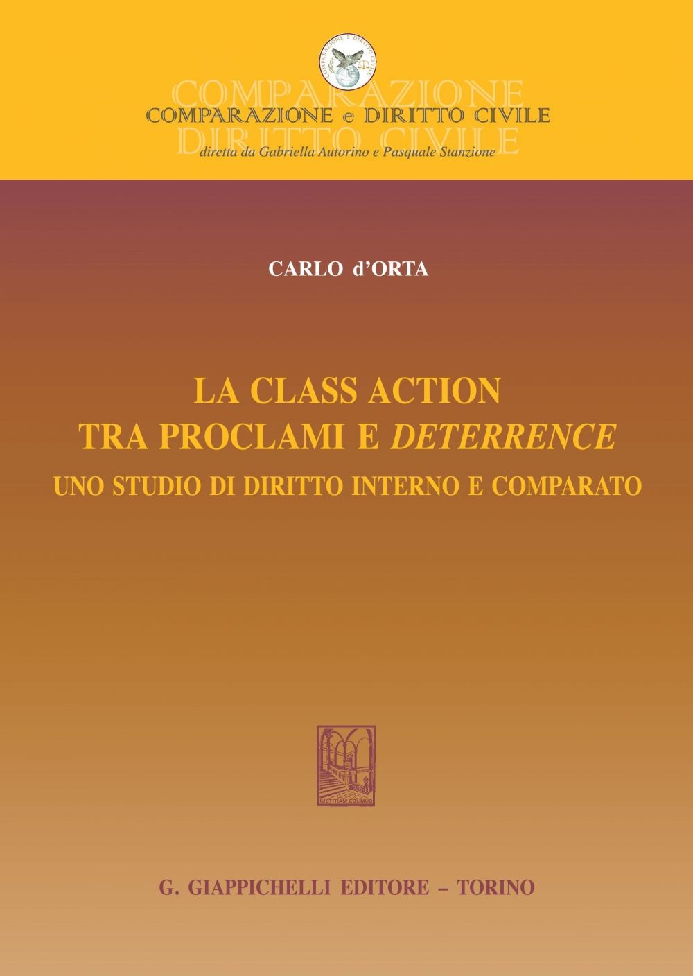 La Class action tra proclami e deterrence - Librerie.coop