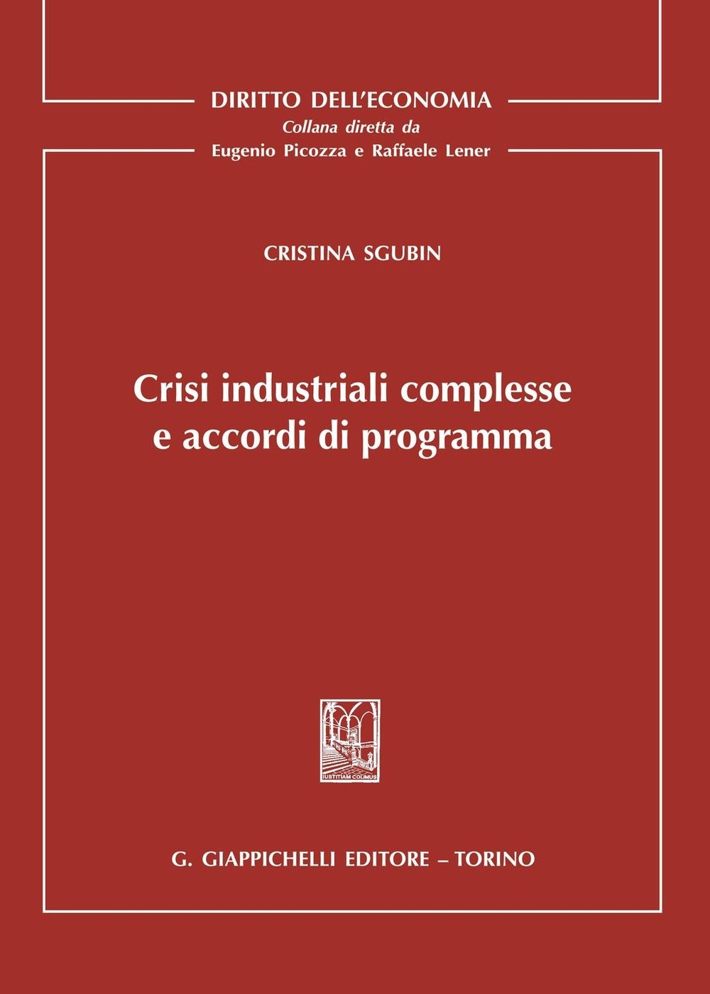 Crisi industriali complesse e accordi di programma - Librerie.coop