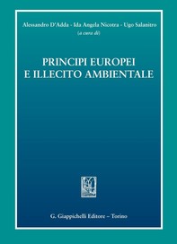 Principi europei e illecito ambientale - Librerie.coop